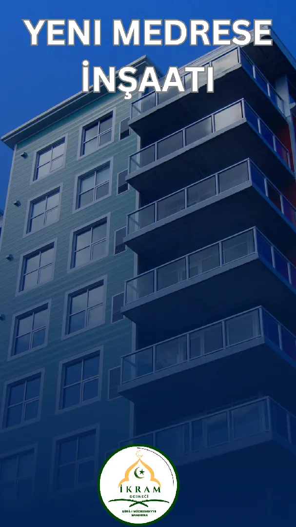 Medrese İnşaatına Destek